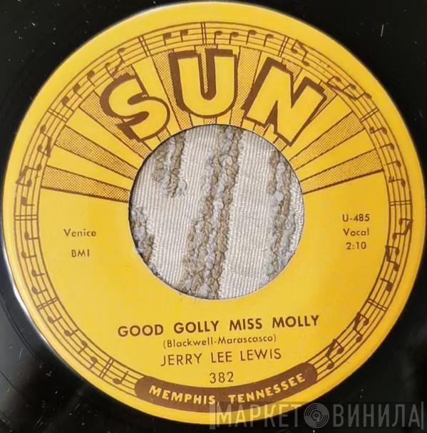  Jerry Lee Lewis  - Good Golly Miss Molly