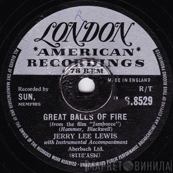  Jerry Lee Lewis  - Great Balls Of Fire