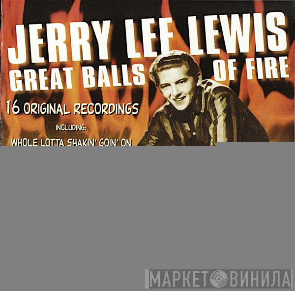 Jerry Lee Lewis - Great Balls Of Fire