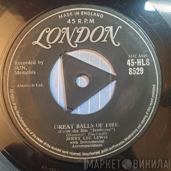  Jerry Lee Lewis  - Great Balls Of Fire