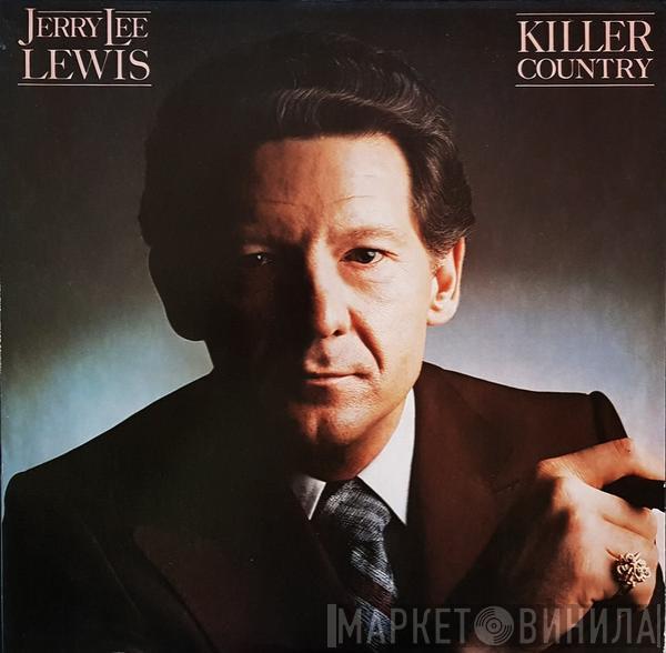  Jerry Lee Lewis  - Killer Country