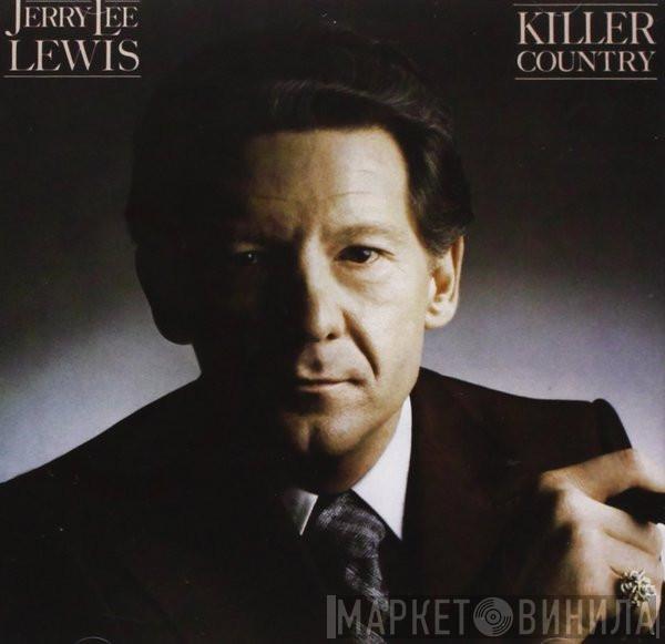  Jerry Lee Lewis  - Killer Country