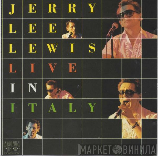 Jerry Lee Lewis - Live In Italy