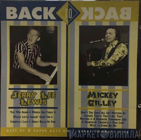 Jerry Lee Lewis, Mickey Gilley - Back To Back