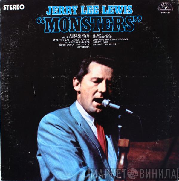  Jerry Lee Lewis  - Monsters