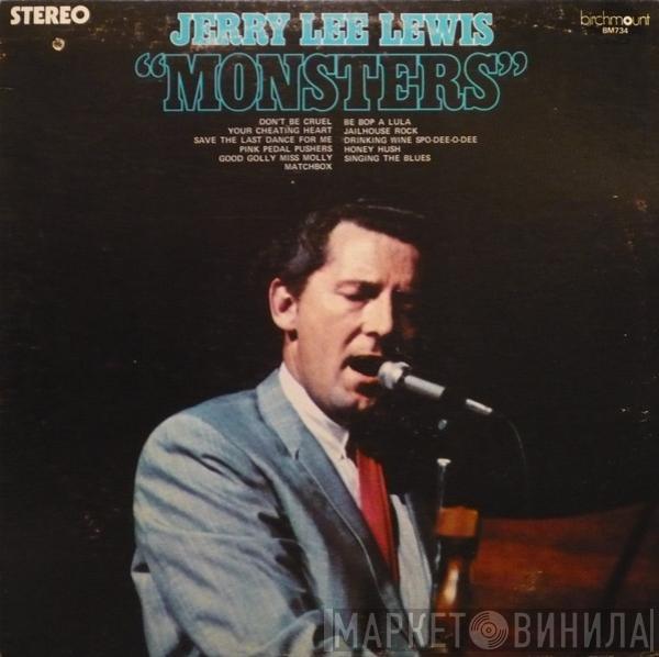  Jerry Lee Lewis  - Monsters