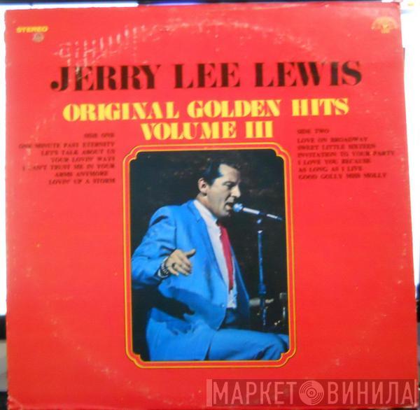 Jerry Lee Lewis - Original Golden Hits Volume III