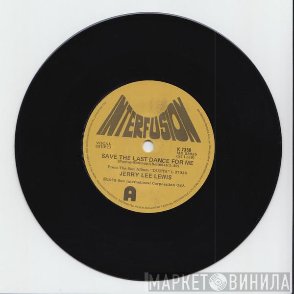  Jerry Lee Lewis  - Save The Last Dance For Me