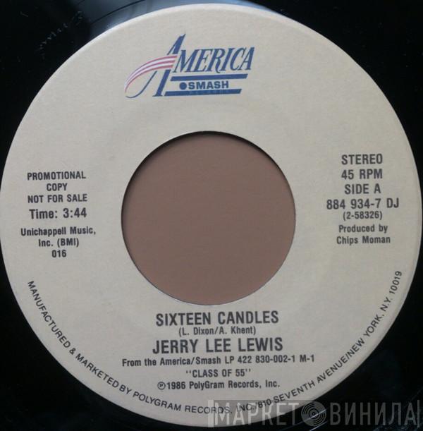  Jerry Lee Lewis  - Sixteen Candles