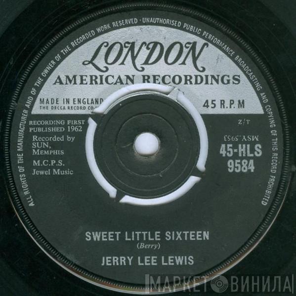 Jerry Lee Lewis - Sweet Little Sixteen