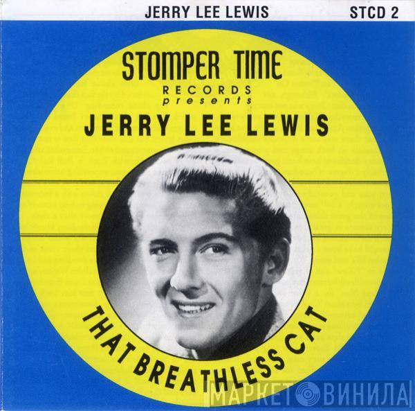 Jerry Lee Lewis - That Breathless Cat