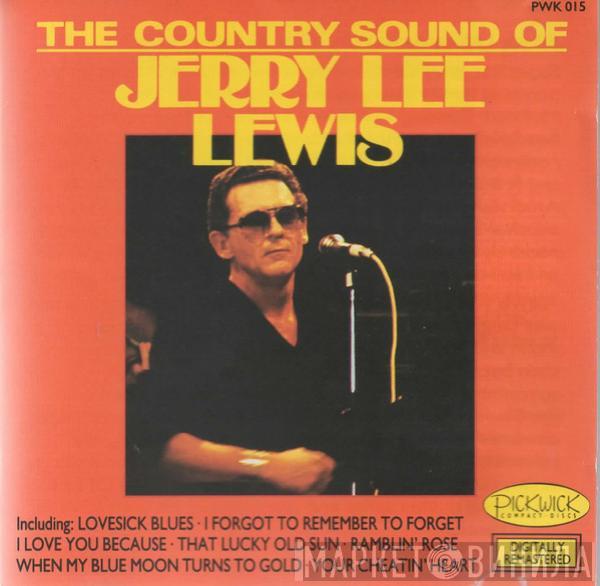 Jerry Lee Lewis - The Country Sound Of Jerry Lee Lewis