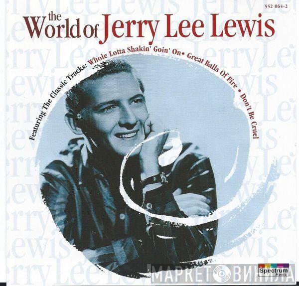 Jerry Lee Lewis - The World Of Jerry Lee Lewis