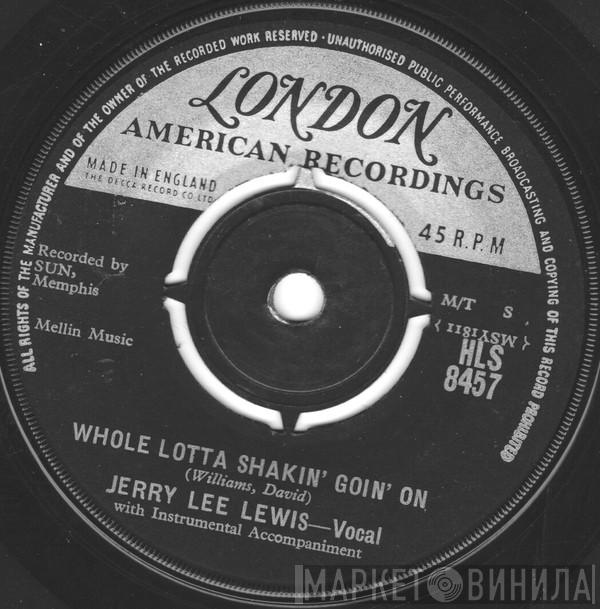  Jerry Lee Lewis  - Whole Lotta Shakin' Goin' On