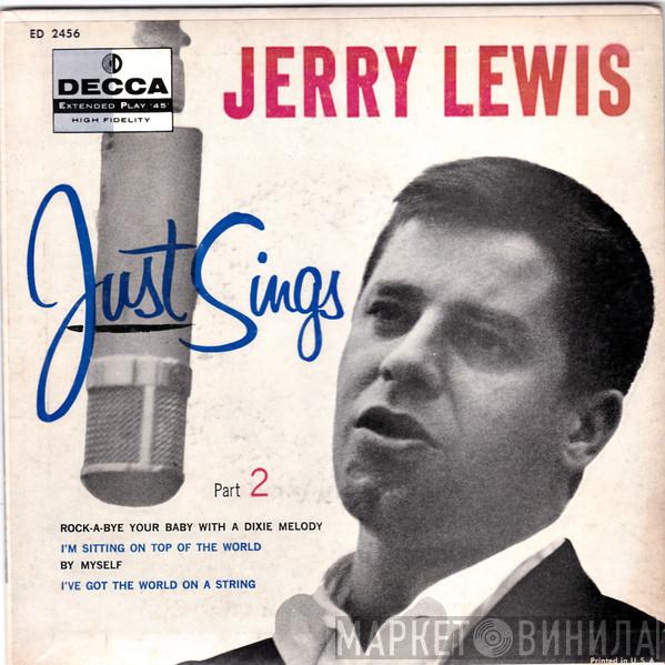  Jerry Lewis   - Jerry Lewis Just Sings Part 2