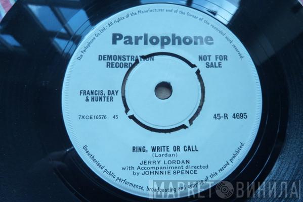 Jerry Lordan - Ring, Write Or Call