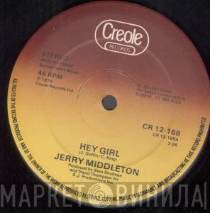  Jerry Middleton  - Hey Girl / I'm Your Loving Man