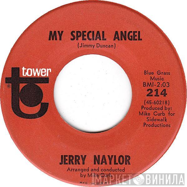  Jerry Naylor  - My Special Angel / Would You Believe