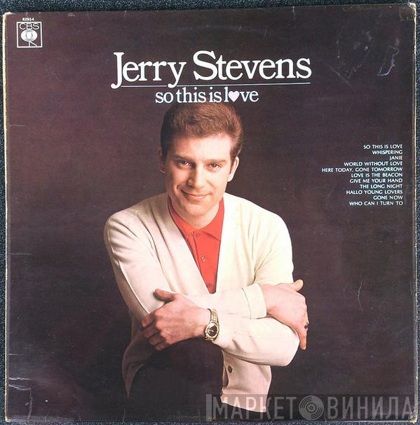 Jerry Stevens  - So This Is Love