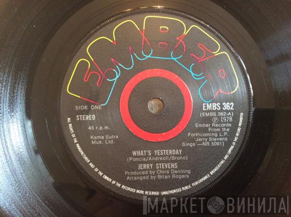 Jerry Stevens  - What's Yesterday