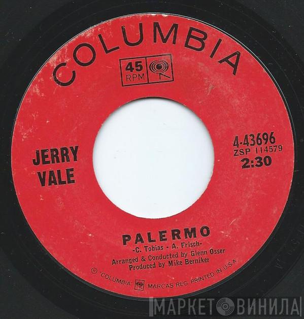  Jerry Vale  - Palermo / It'll Take A Little Time