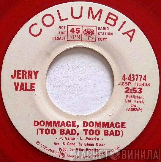 Jerry Vale  - Dommage, Dommage (Too Bad, Too Bad)