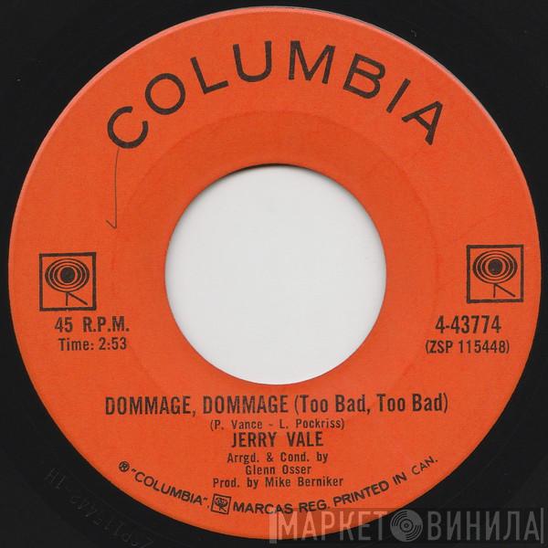  Jerry Vale  - Dommage, Dommage (Too Bad, Too Bad)