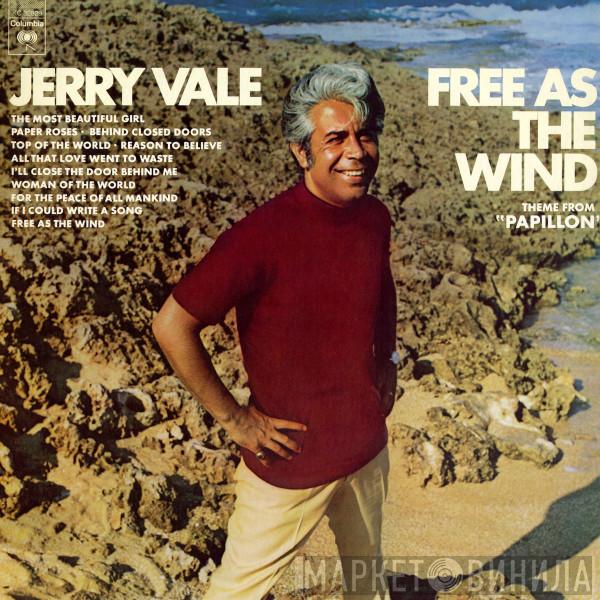 Jerry Vale - Free As The Wind (Theme From "Papillon")