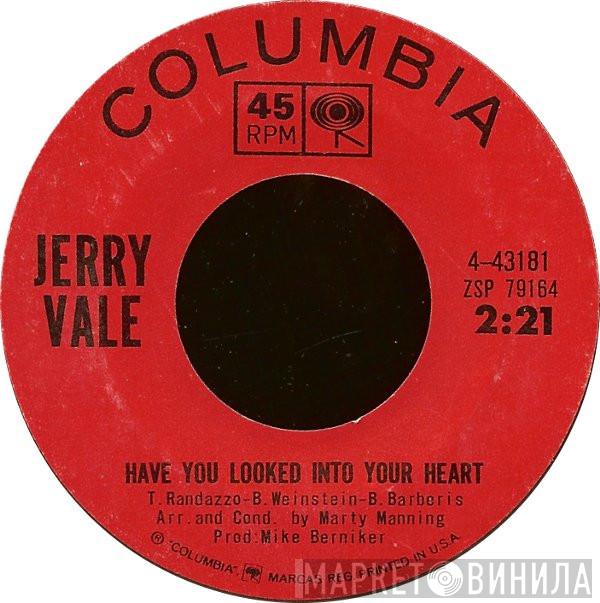  Jerry Vale  - Have You Looked Into Your Heart