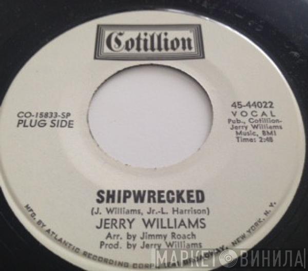 Jerry Williams Jr. - Shipwrecked