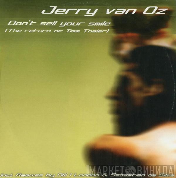 Jerry van Oz - Don't Sell Your Smile (The Return Of Timm Thaler)