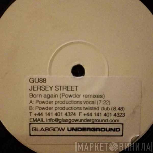 Jersey Street - Born Again (Remixes)