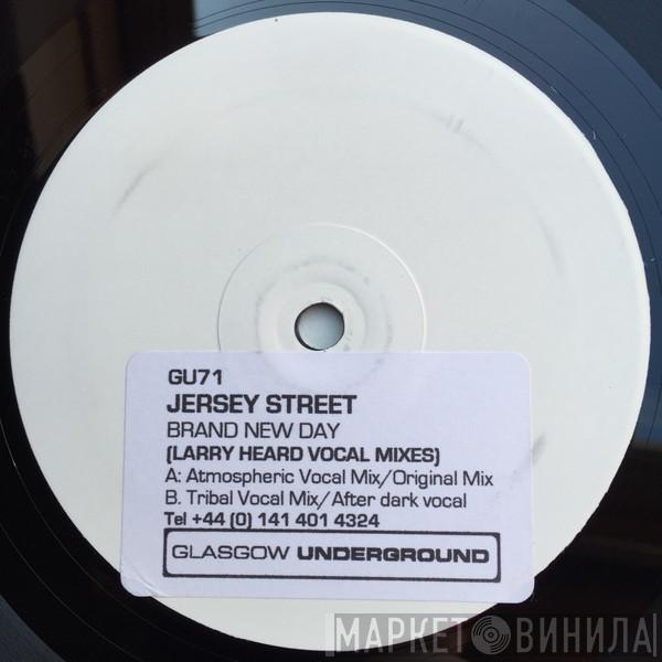 Jersey Street - Brand New Day (Larry Heard Vocal Mixes)