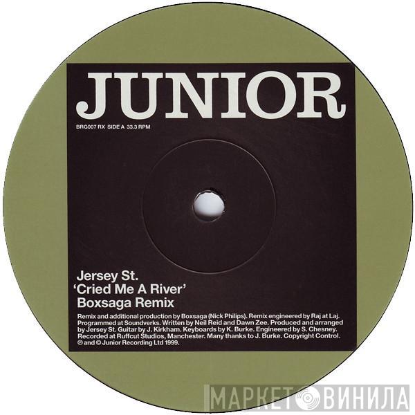 Jersey Street - Cried Me A River