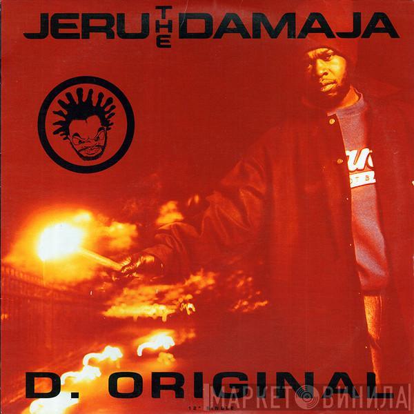 Jeru The Damaja - D. Original