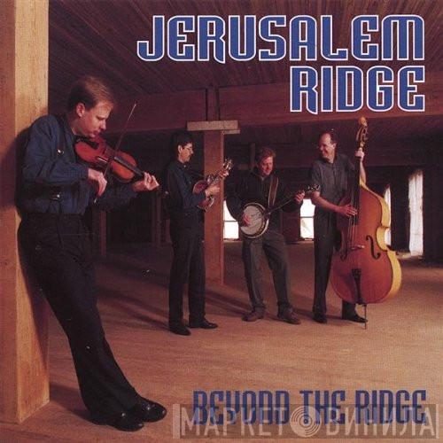 Jerusalem Ridge - Beyond The Ridge