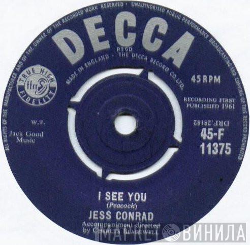 Jess Conrad - I See You