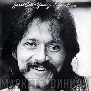  Jesse Colin Young  - Light Shine