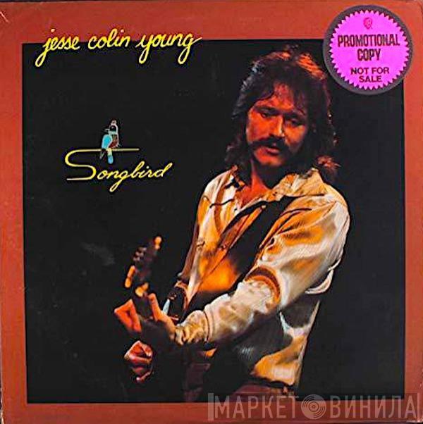  Jesse Colin Young  - Songbird