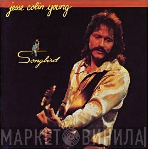  Jesse Colin Young  - Songbird