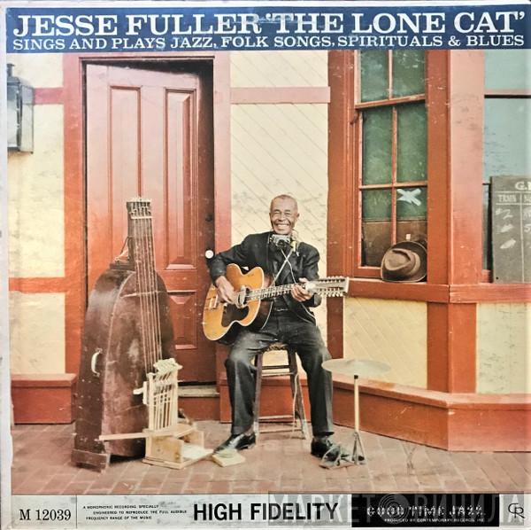  Jesse Fuller  - The Lone Cat