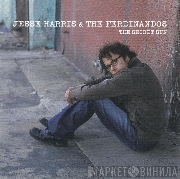 Jesse Harris & The Ferdinandos - The Secret Sun