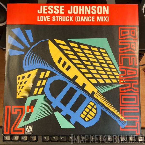 Jesse Johnson - Love Struck (Dance Mix)