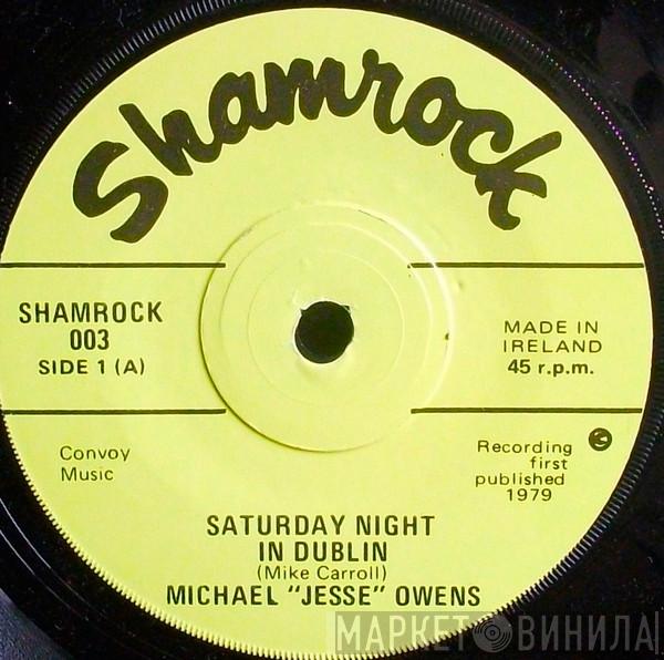 Jesse Owens - Saturday Night In Dublin