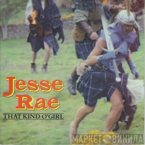 Jesse Rae - That Kind O'Girl