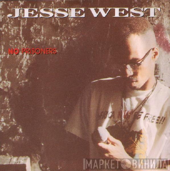  Jesse West  - No Prisoners