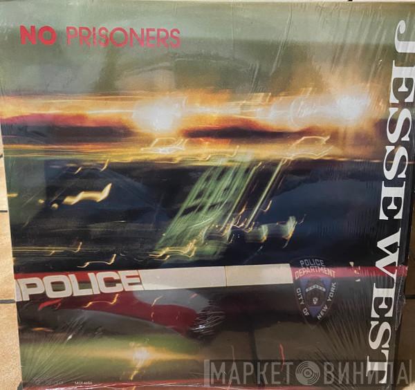 Jesse West - No Prisoners