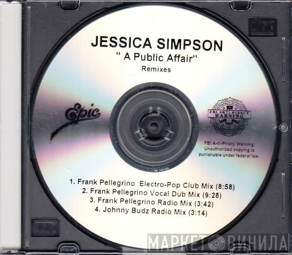 Jessica Simpson  - A Public Affair (Remixes)