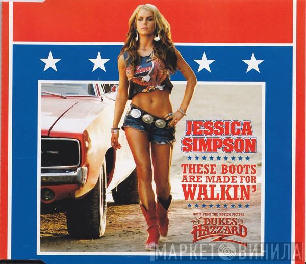 Jessica Simpson - These Boots Are Made For Walkin'
