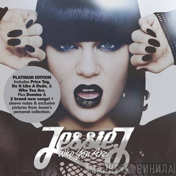 Jessie J - Who You Are